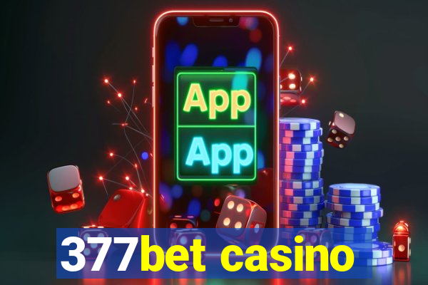 377bet casino