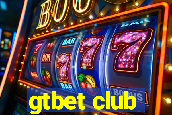 gtbet club