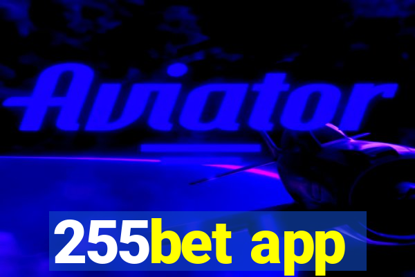 255bet app