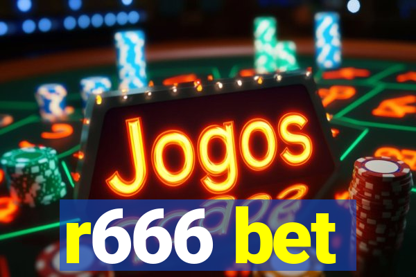 r666 bet