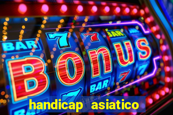 handicap asiatico 0.0 0.5