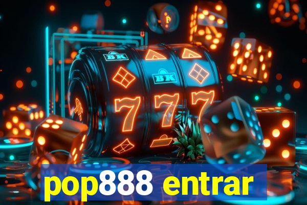 pop888 entrar