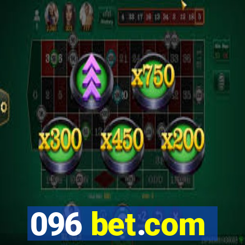 096 bet.com