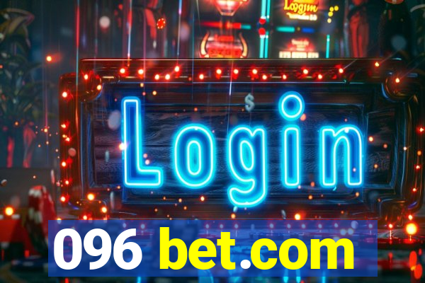 096 bet.com