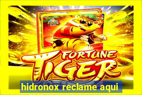 hidronox reclame aqui