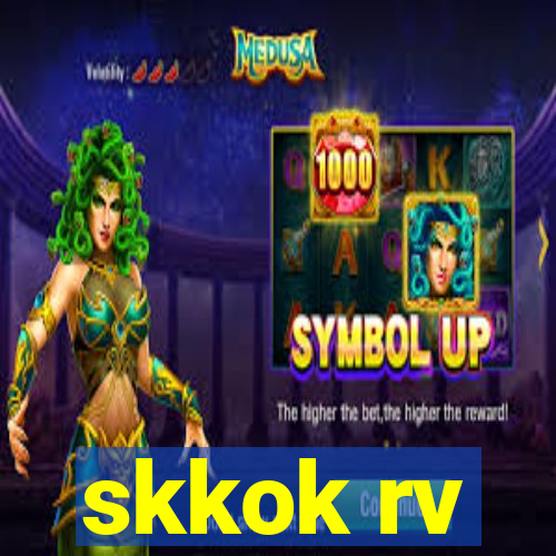 skkok rv