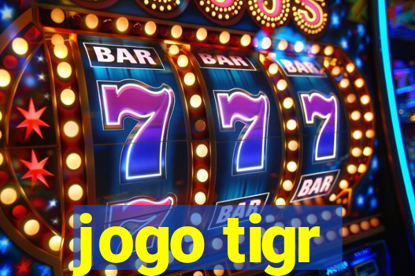 jogo tigr