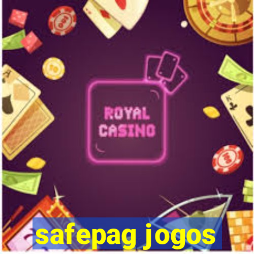 safepag jogos