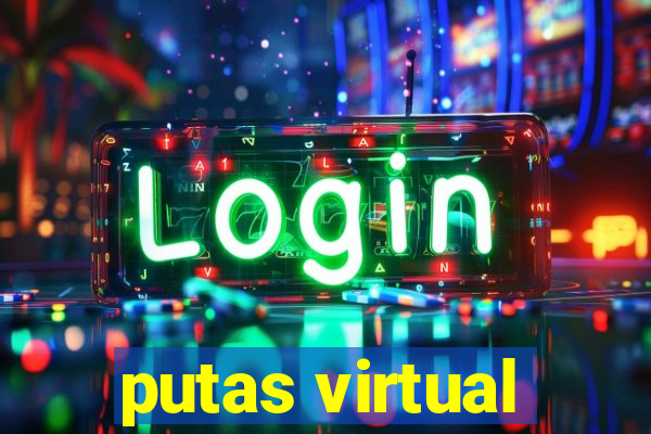 putas virtual