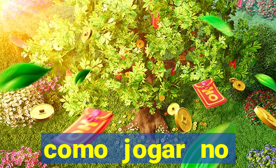 como jogar no tigre sem depositar