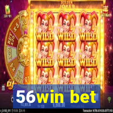 56win bet