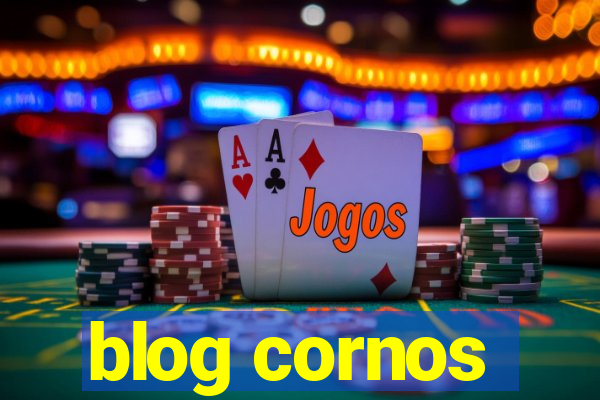 blog cornos