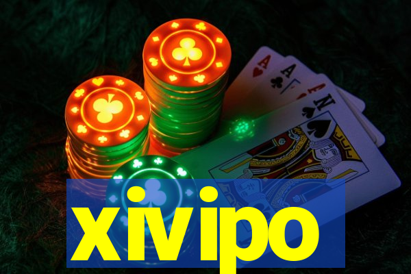 xivipo