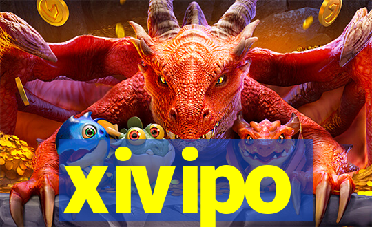 xivipo