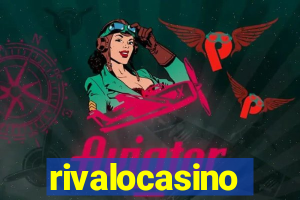 rivalocasino