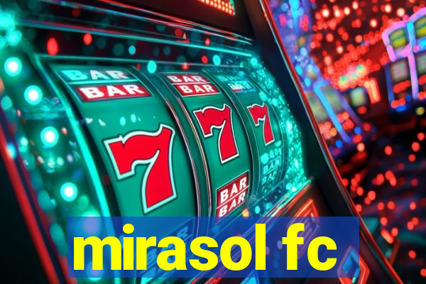 mirasol fc