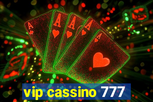 vip cassino 777