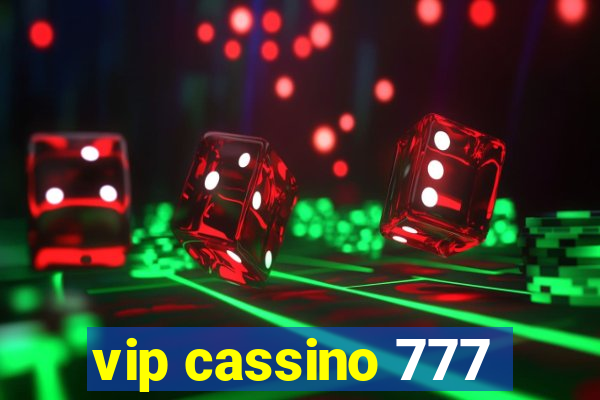 vip cassino 777