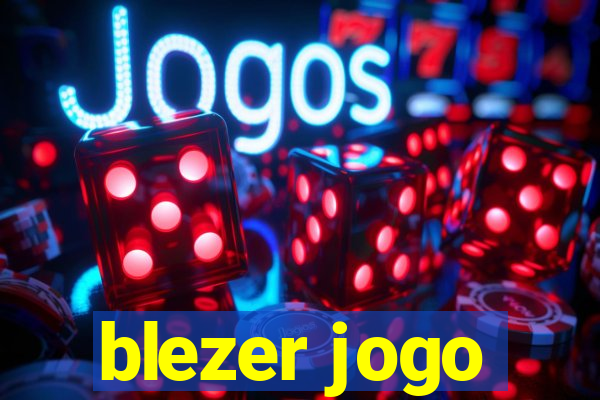 blezer jogo