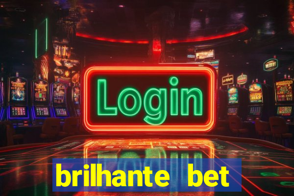 brilhante bet plataforma de jogos