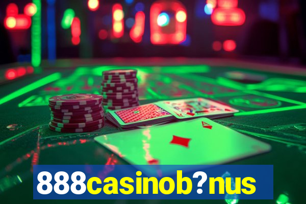 888casinob?nus