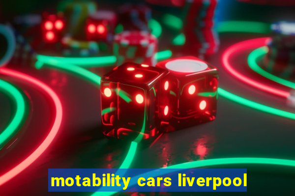 motability cars liverpool