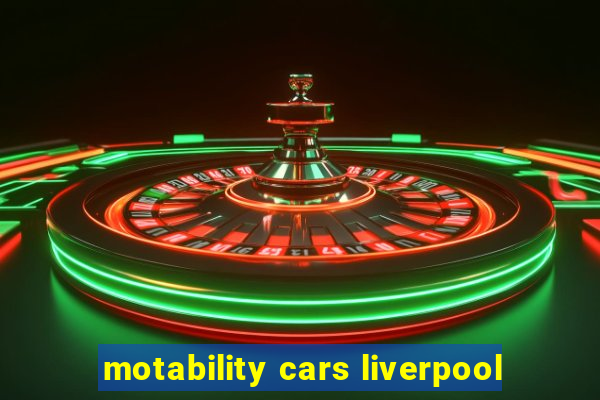 motability cars liverpool