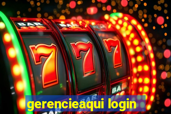 gerencieaqui login