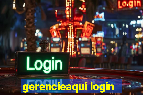 gerencieaqui login