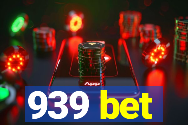 939 bet