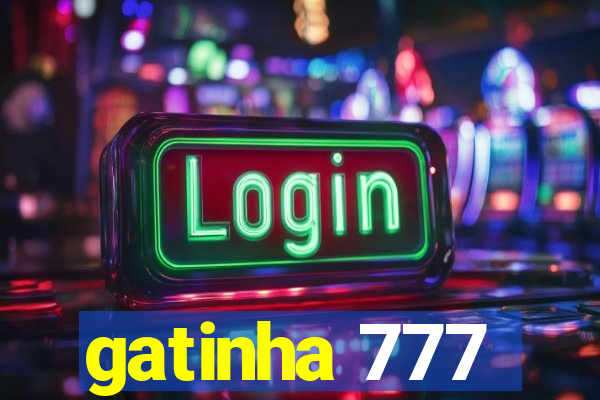 gatinha 777