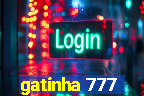 gatinha 777