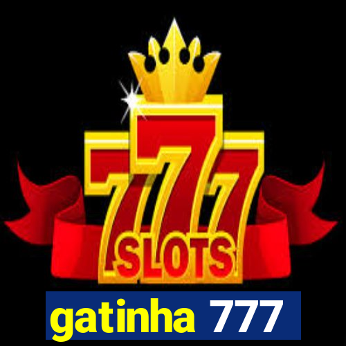 gatinha 777