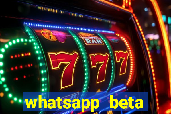 whatsapp beta 3.3.10 baixar