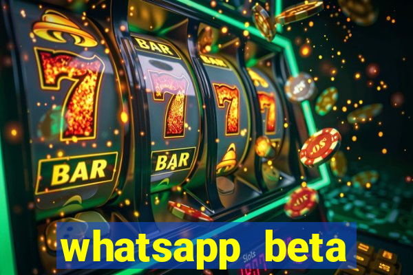 whatsapp beta 3.3.10 baixar