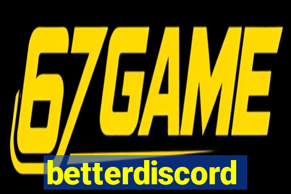 betterdiscord