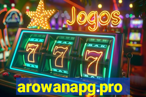 arowanapg.pro