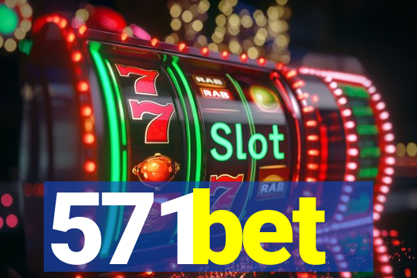 571bet