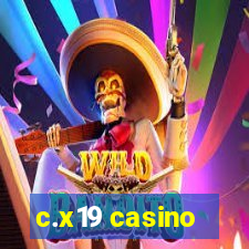 c.x19 casino