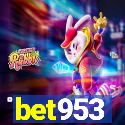 bet953