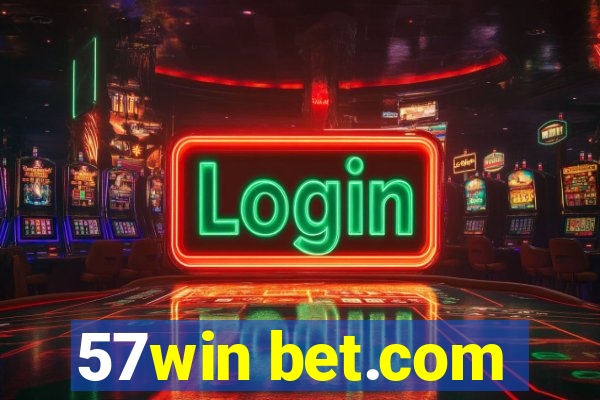 57win bet.com