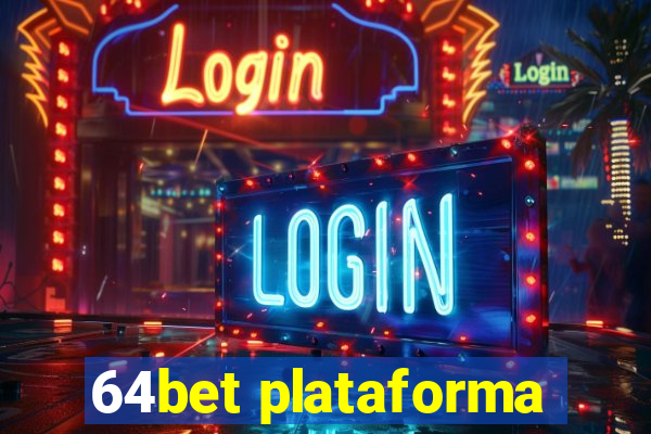 64bet plataforma