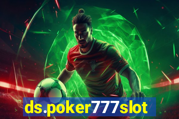 ds.poker777slots.com