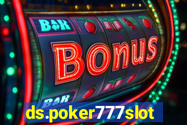 ds.poker777slots.com