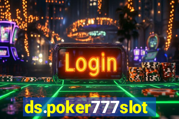 ds.poker777slots.com