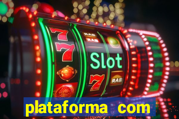 plataforma com bonus de cadastro fortune tiger