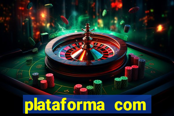 plataforma com bonus de cadastro fortune tiger