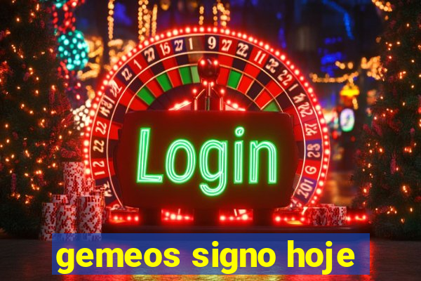 gemeos signo hoje