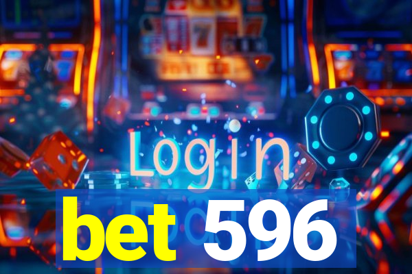 bet 596