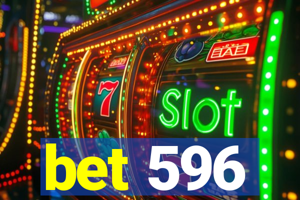 bet 596